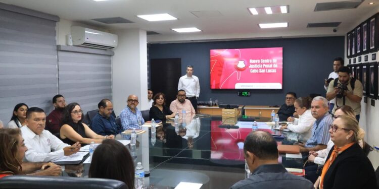 Coordinan acciones para el nuevo Centro de Justicia Penal en Cabo San Lucas